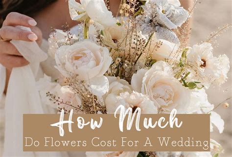 How Much Do Flowers Cost for a Wedding: A Blooming Discussion on Budgets and Beyond