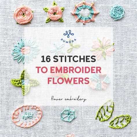 How to Embroider Flowers: A Stitch in Time Saves Nine